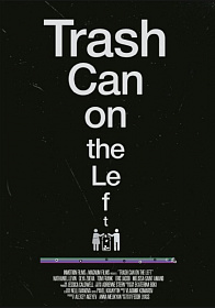 Trash can on the left (короткометражный фильм)